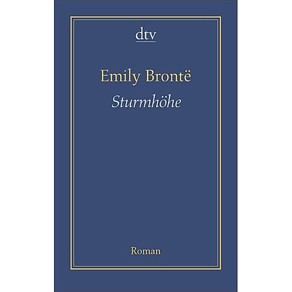 Sturmhöhe / AutorenBibliothek, Emily Brontë
