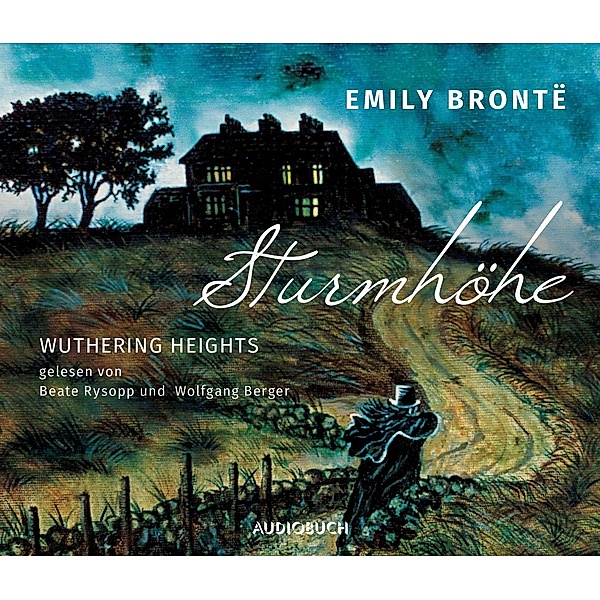 Sturmhöhe - Wuthering Heights, 12 Audio-CDs, Emily Brontë