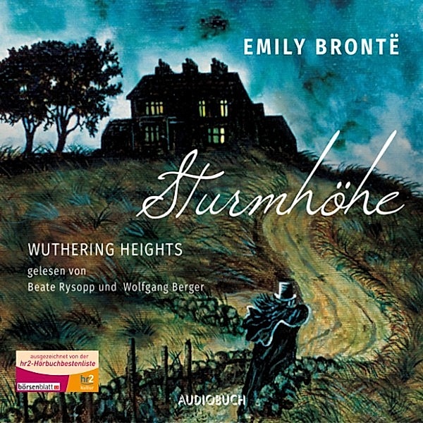 Sturmhöhe - Wuthering Heights, Emily Brontë