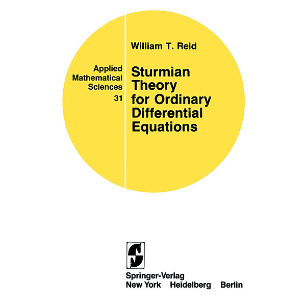 Sturmian Theory for Ordinary Differential Equations, William T. Reid