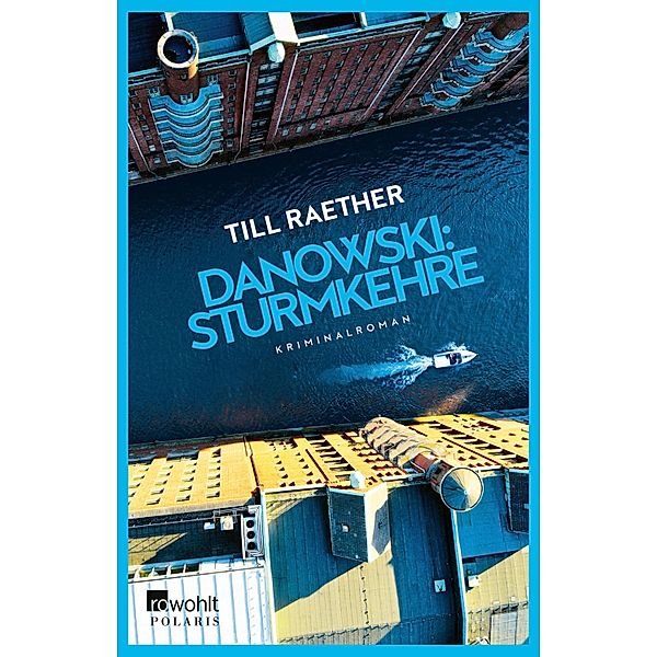 Sturmkehre / Kommissar Danowski Bd.7, Till Raether