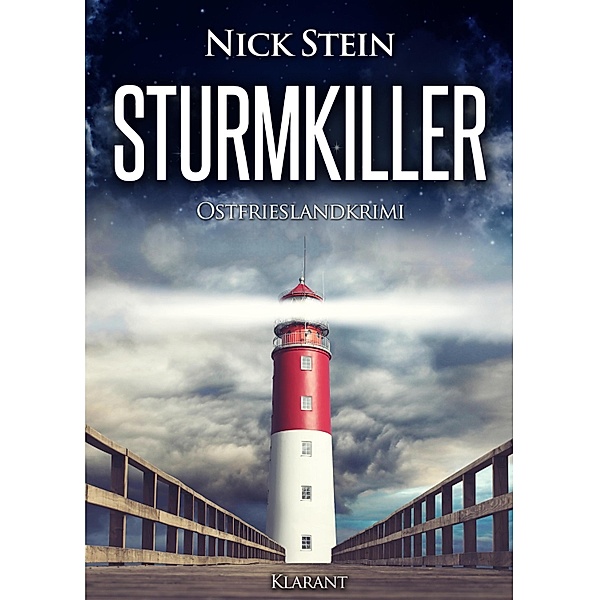 Sturmkiller. Ostfrieslandkrimi / Lukas Jansen ermittelt Bd.5, Nick Stein