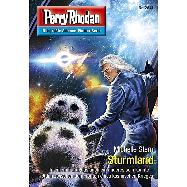 Sturmland (Heftroman) / Perry Rhodan-Zyklus Die Jenzeitigen Lande Bd.2841, Michelle Stern