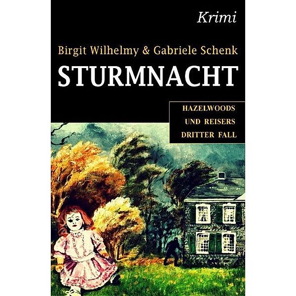 Sturmnacht, Birgit Wilhelmy, Gabriele Schenk