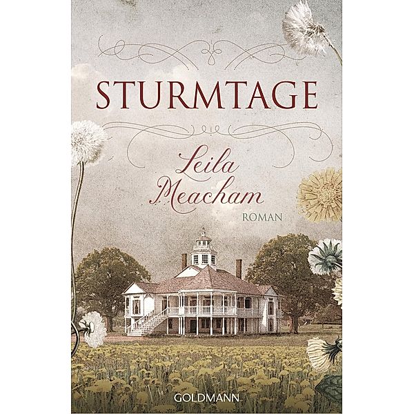 Sturmtage, Leila Meacham