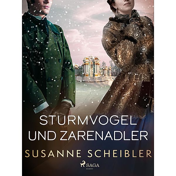 Sturmvogel und Zarenadler / Die Lasarows Bd.2, Susanne Scheibler