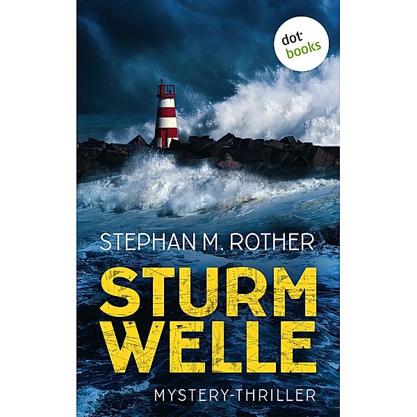 Sturmwelle, Stephan M. Rother