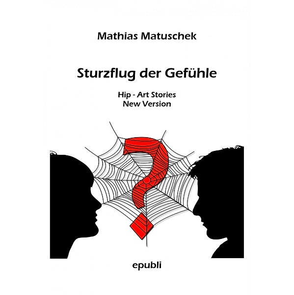 Sturzflug der Gefühle, Mathias Matuschek