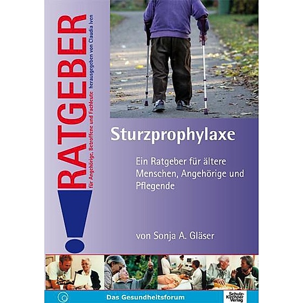 Sturzprophylaxe, Sonja A. Gläser