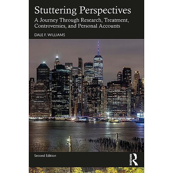 Stuttering Perspectives, Dale F. Williams
