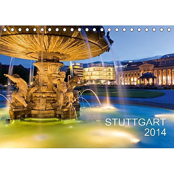 STUTTGART 2014 (Tischkalender 2014 DIN A5 quer), Werner Dieterich