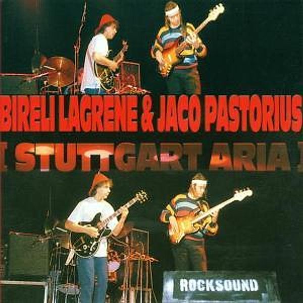 Stuttgart Aria, Bireli Pastorius,Jaco Lagrene