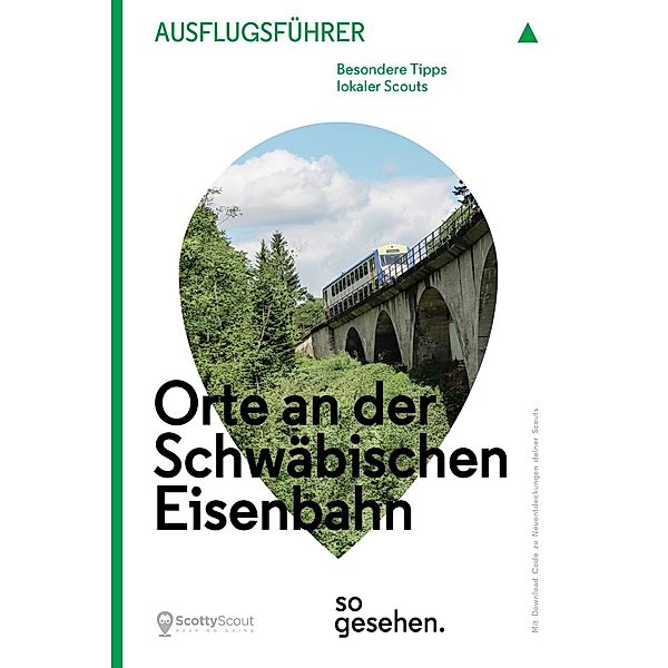 Stuttgart Ausflugsführer: Orte an der Schwäbischen Eisenbahn so gesehen