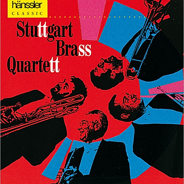 Stuttgart Brass Quartett, Mars, Pössl, Hutter, Eckert