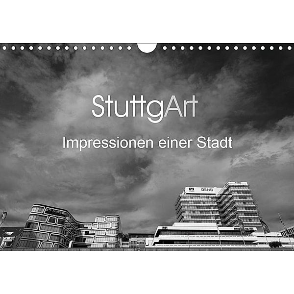 StuttgArt - Impressionen einer Stadt (Wandkalender 2020 DIN A4 quer), Andy Ridder