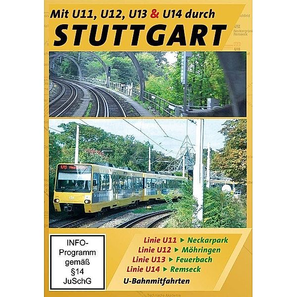 Stuttgart - Mit der U-Bahn durchs Städtle - U11, U12, U13, U14, 1 DVD,1 DVD-Video