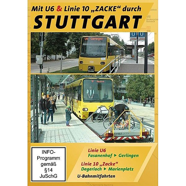 Stuttgart - Mit U6 & Linie 10 Zacke durch Stuttgart