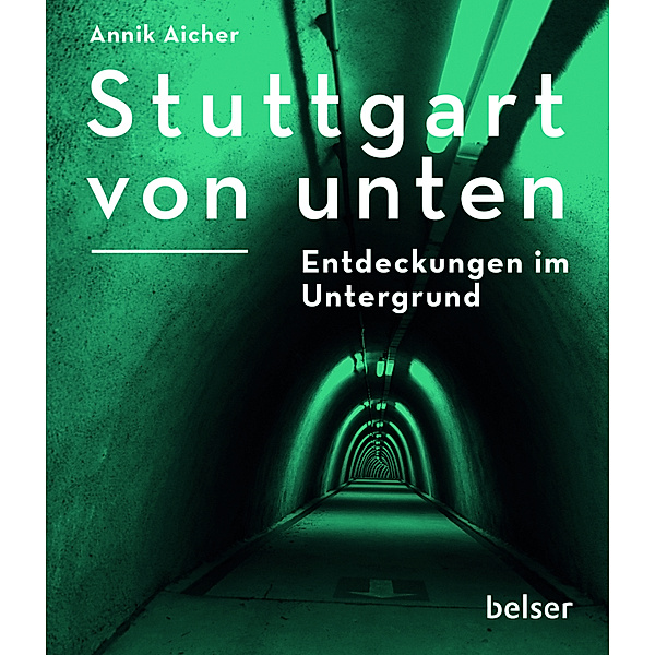 Stuttgart von unten, Annik Aicher