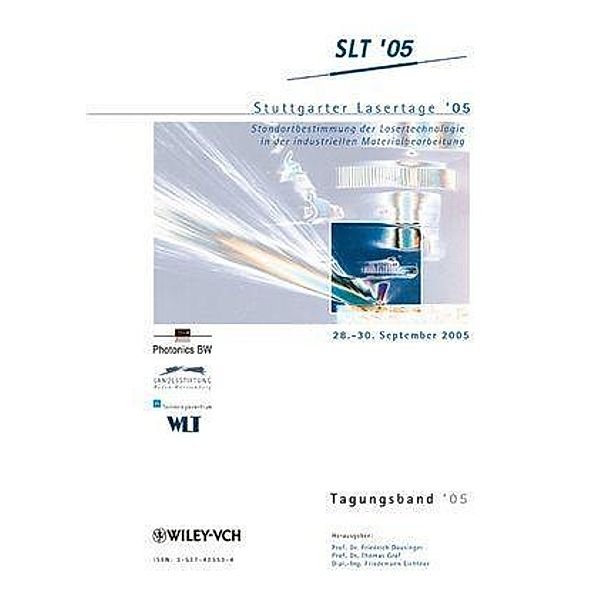 Stuttgarter Lasertage '05, Friedrich Dausinger, Friedemann Lichtner, Thomas Graf
