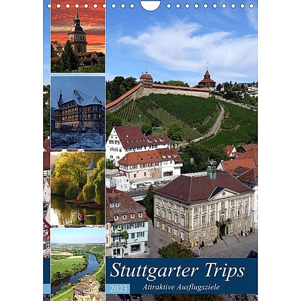 Stuttgarter Trips (Wandkalender 2023 DIN A4 hoch), Klaus-Peter Huschka