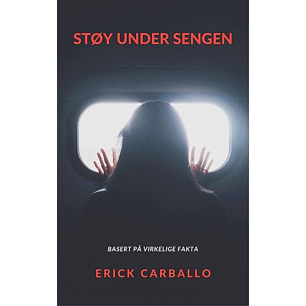 Støy under sengen, Erick Carballo