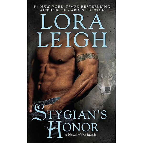 Stygian's Honor / A Novel of the Breeds Bd.27, Lora Leigh