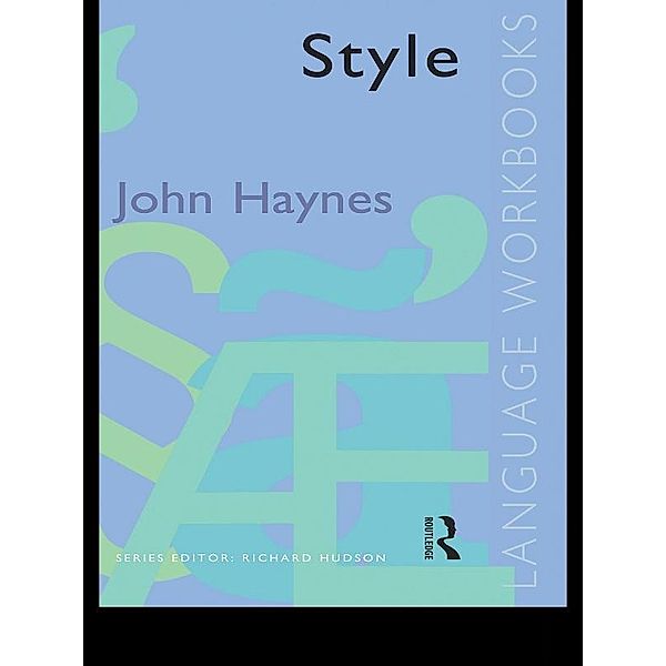Style, John Haynes