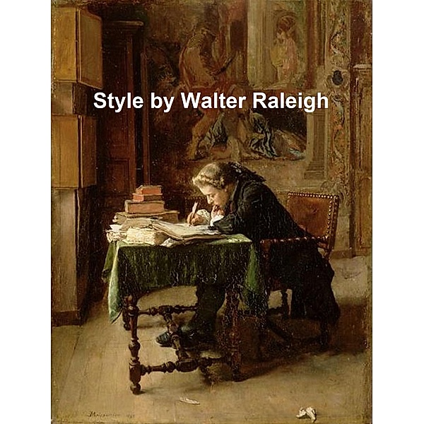 Style, Walter Raleigh