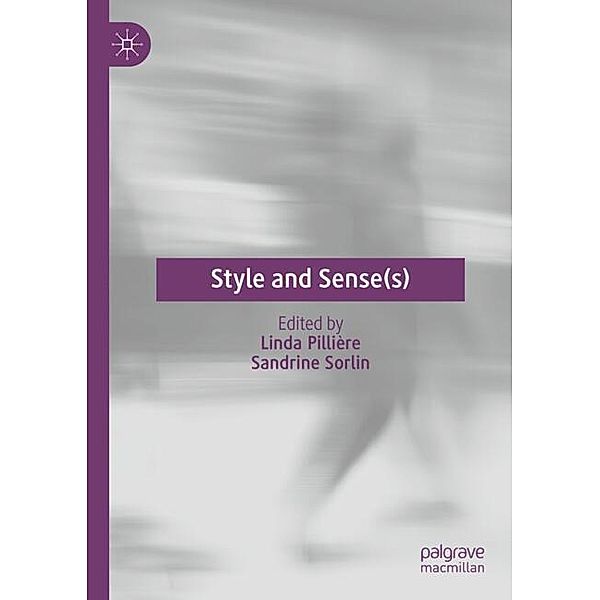 Style and Sense(s)