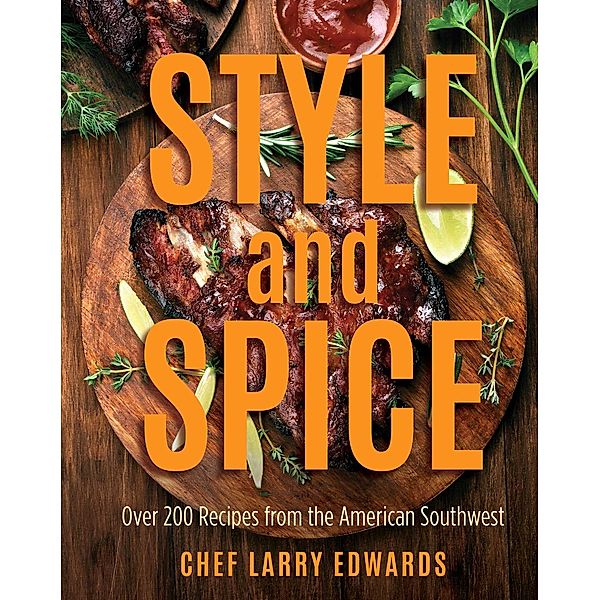 Style and Spice, Larry Edwards