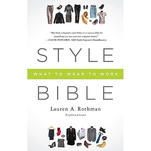 Style Bible, Lauren A. Rothman