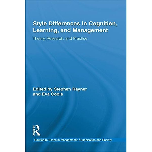 Style Differences in Cognition, Learning, and Management / Routledge Studies in Management, Organizations and Society