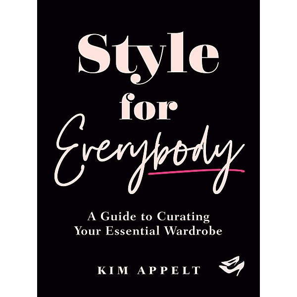 Style for Everybody, Kim Appelt