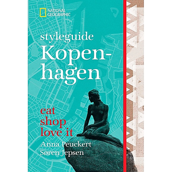 Styleguide Kopenhagen, Anna Peuckert, Søren Jepsen