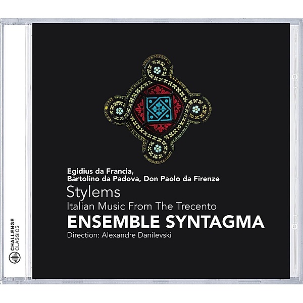 Stylems-Italian Music From The Trecento, Ensemble Syntagma