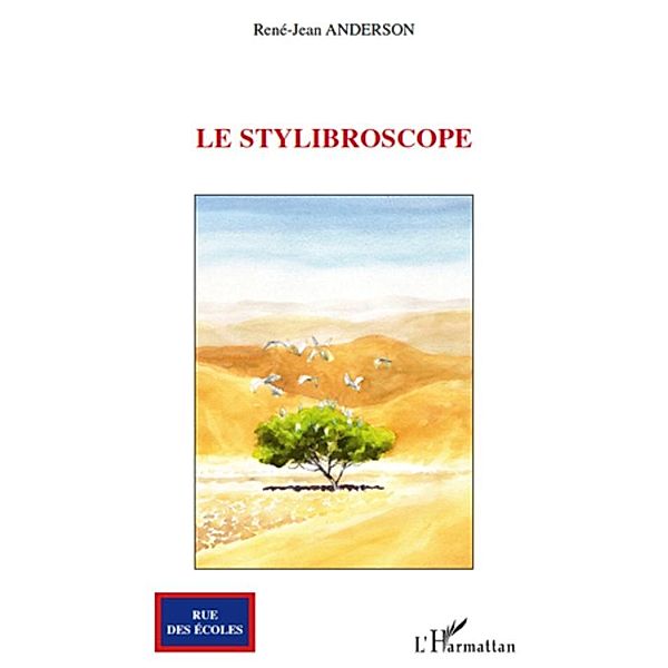 Stylibroscope Le, Rene Rene