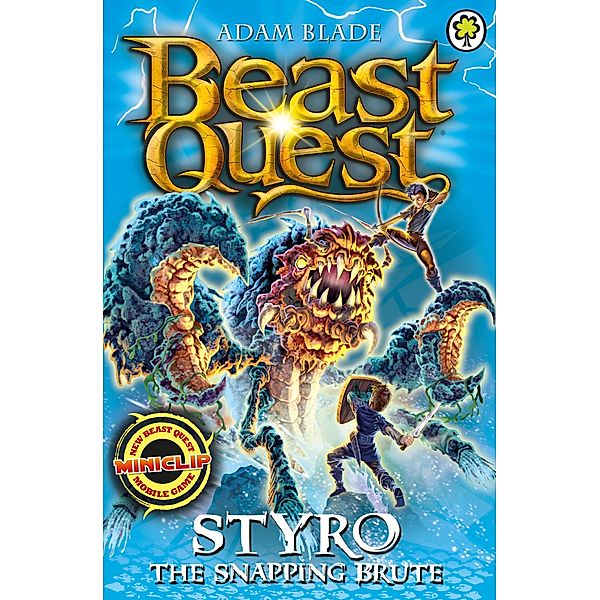 Styro the Snapping Brute / Beast Quest Bd.87, Adam Blade