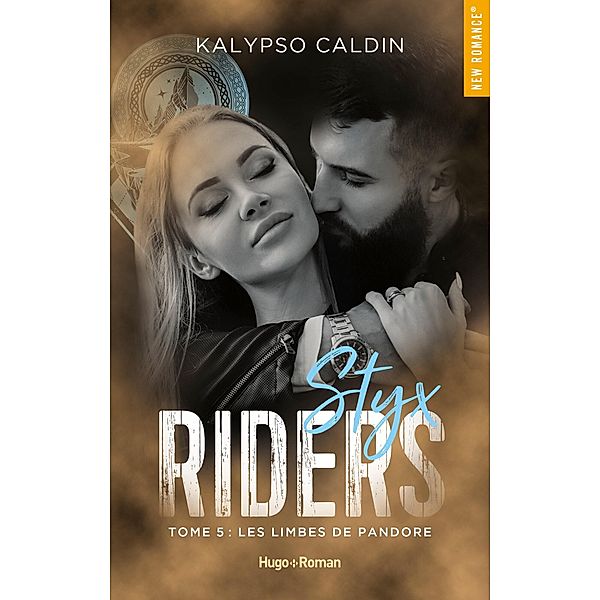 Styx riders - Tome 5 / Styx riders Bd.5, Kalypso Caldin