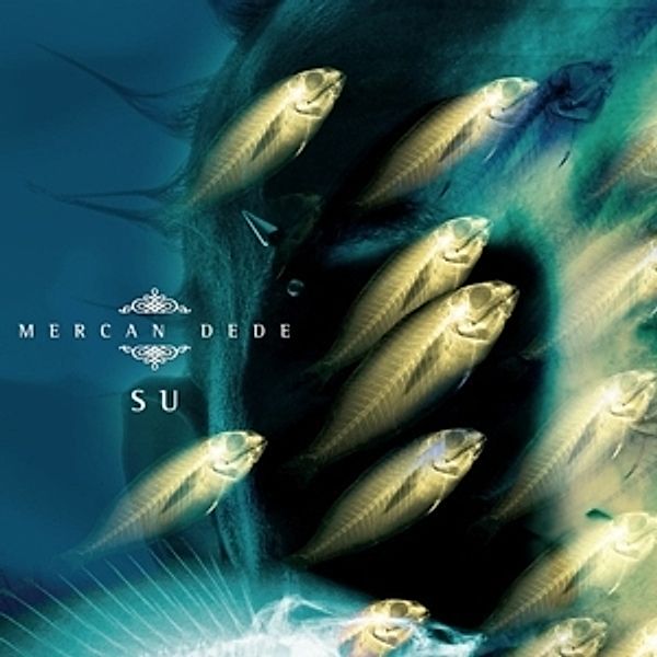 Su (2lp) (Vinyl), Mercan Dede