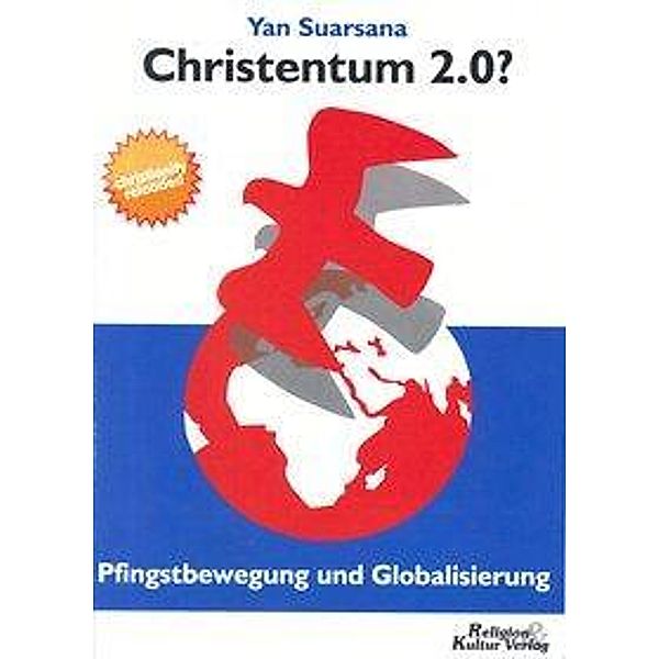 Suarsana, Y: Christentum 2.0? Pfingstbewegung, Yan Suarsana