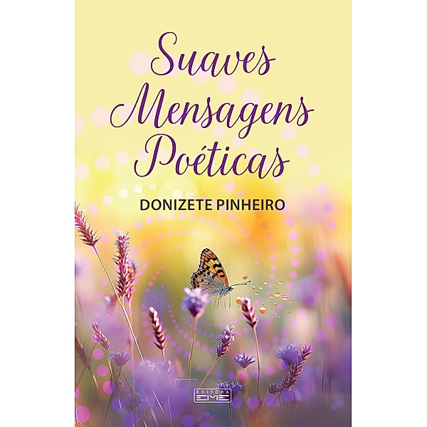 Suaves mensagens poéticas, Donizete Pinheiro