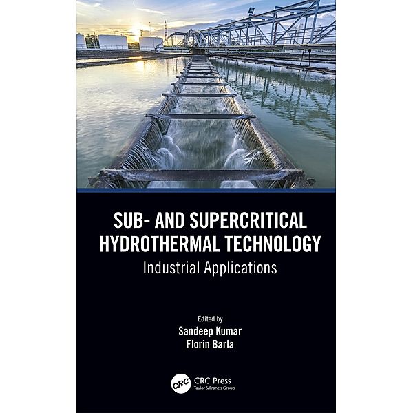 Sub- and Supercritical Hydrothermal Technology