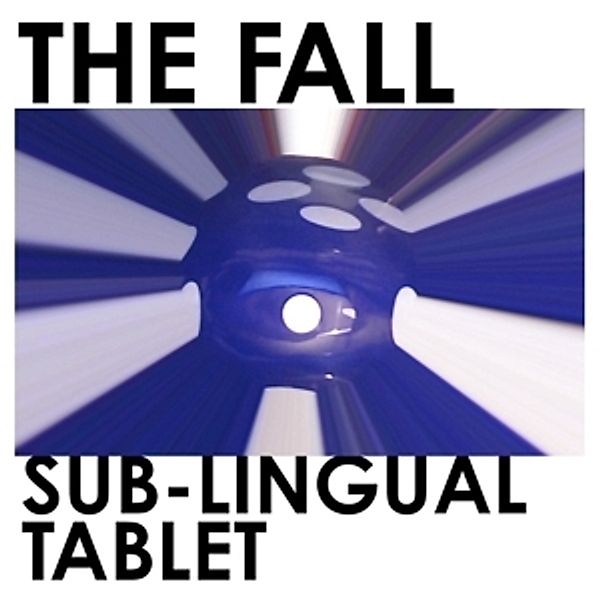 Sub-Lingual Tablet (Limited 2lp Edition) (Vinyl), The Fall