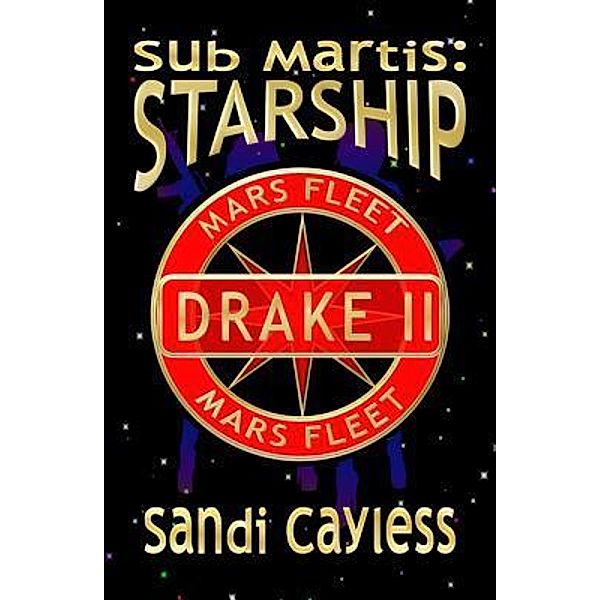 Sub Martis / Sub Martis Bd.3, Sandi Cayless
