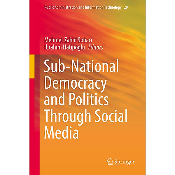 Sub-National Democracy and Politics Through Social Media