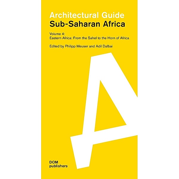 Sub-Saharan Africa. Architectural Guide Volume 4