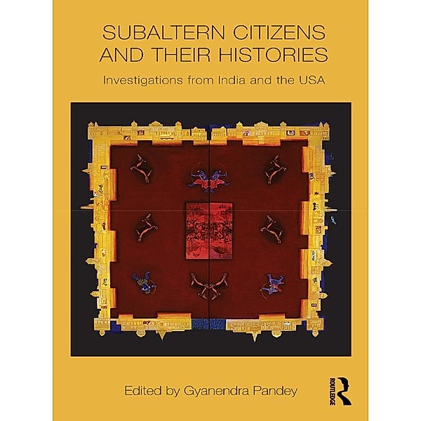 Subaltern Citizens and their Histories