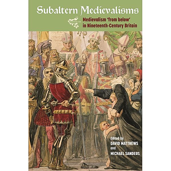 Subaltern Medievalisms