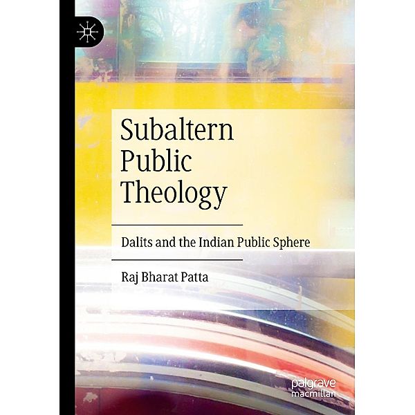 Subaltern Public Theology / Progress in Mathematics, Raj Bharat Patta
