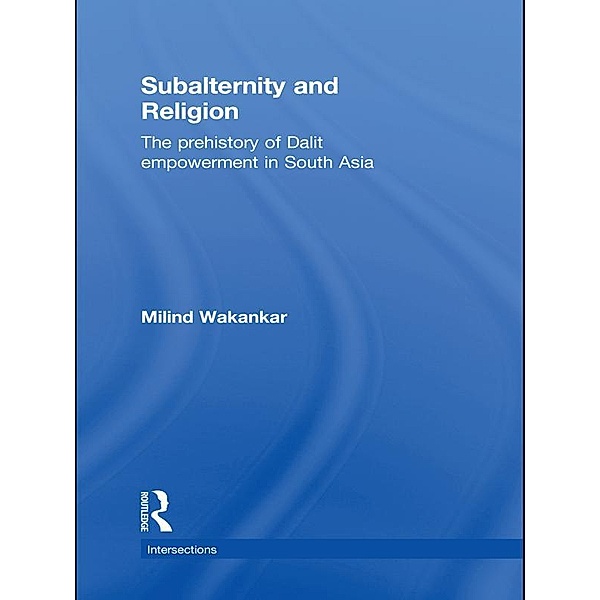 Subalternity and Religion, Milind Wakankar